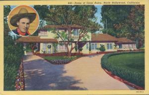 Home of Gene Autry, North Hollywood, California. Postmarked August 6, 1947, Los Angeles.